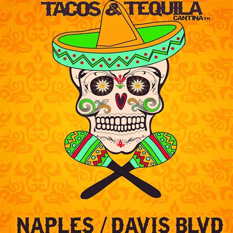 Tacos & Tequila Cantina | Naples FL