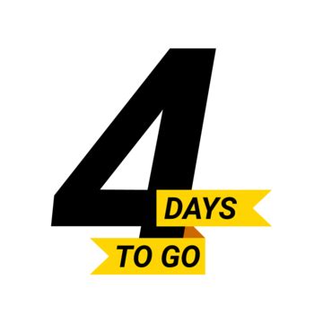 Number 4 Of Days To Go, Number 4, Days To Go, Number PNG and Vector ...