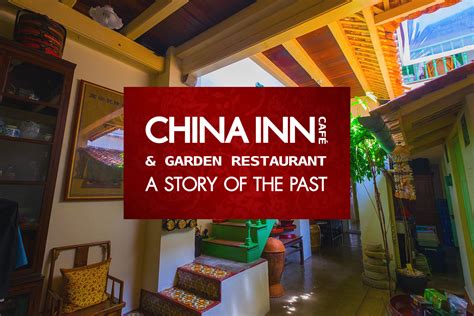 China Inn Café & Garden Restaurant – a Story of the Past - Phuket E ...