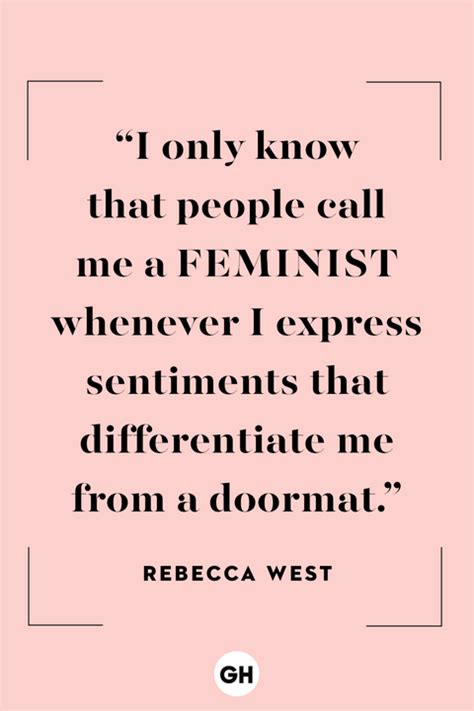 21 Best Inspirational Feminist Quotes of All Time - Empowering Women's Quotes