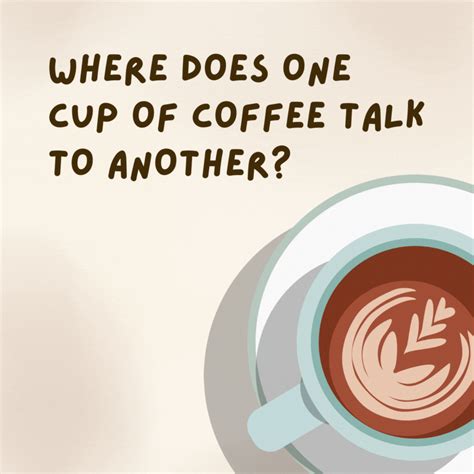 Coffee Jokes and Puns To Perk You Up All Day