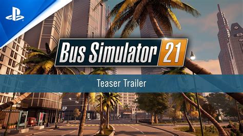 Bus Simulator 21 - Teaser Trailer | PS4 - YouTube