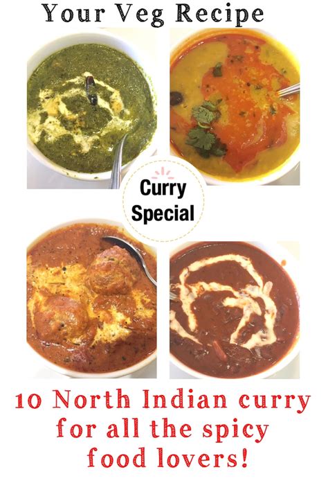 10 Veg North Indian Curries for the Spicy Food Lovers | Your Veg Recipe | Spicy recipes, Indian ...