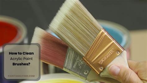 How To Clean Acrylic Paint Brushes?