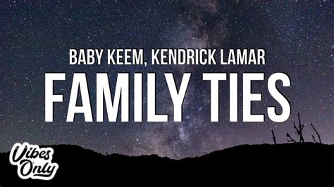 Family Ties Lyrics In English - Baby Keem, Kendrick Lamar