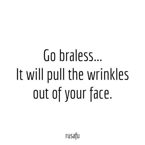 Wrinkles Quotes - RUSAFU