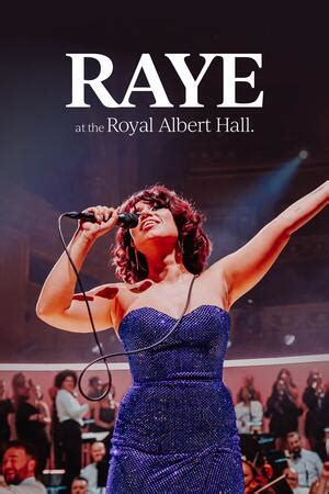 RAYE at the Royal Albert Hall (2024) - Trakt