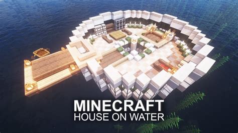 Minecraft Tutorial How To Make A Modern Water House Youtube