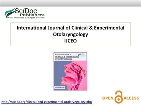 Clinical and Experimental Otolaryngology Journal - SciDocpublishers