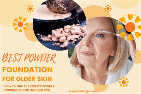 7 Best Powder Foundation For Older Skin in 2023