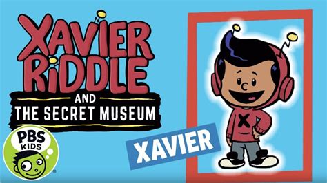 Xavier Riddle and The Secret Museum | Meet Xavier! | PBS KIDS | WPBS ...