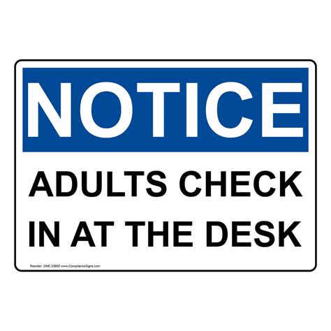 OSHA Adults Check In At The Desk Sign ONE-33800