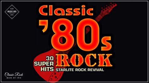 Best of 80s Rock - 80s Rock Music Hits - Greatest 80s Rock songs | Best ...