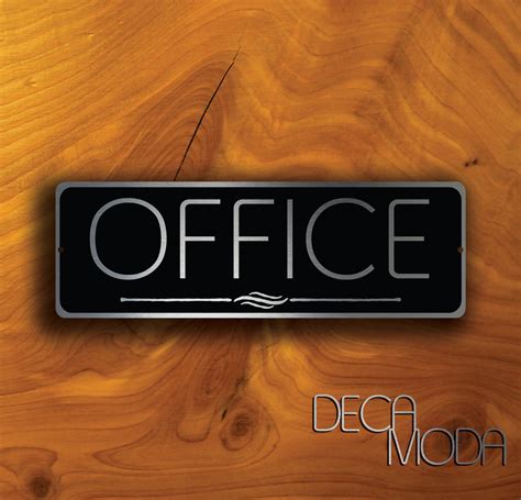 OFFICE DOOR SIGN