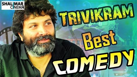 Trivikram Srinivas Best Comedy Scenes || Telugu Back to Back Comedy - YouTube