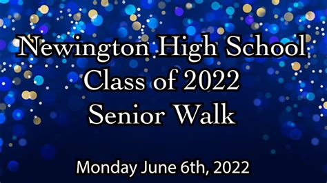 Newington High School Class of 2022 Grad Walk Highlights - YouTube