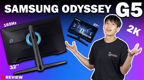 Review | Samsung Odyssey G5 2K 165HZ ครบจบในจอเดียว!! - YouTube