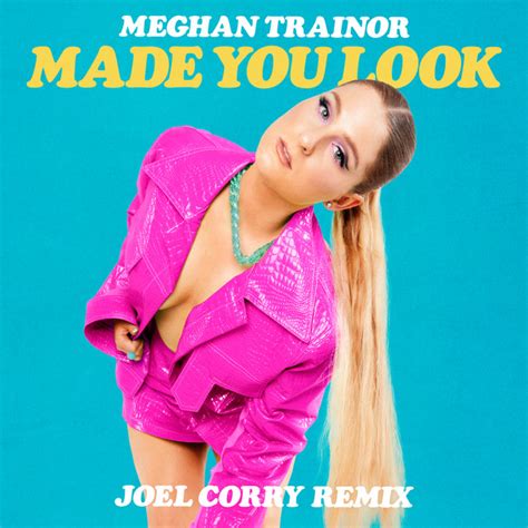 Made You Look - song and lyrics by Meghan Trainor | Spotify