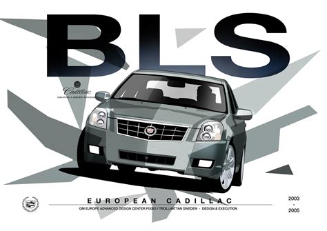 Cadillac BLS Concept & Production on Behance