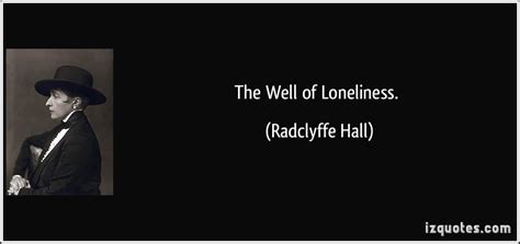 Radclyffe Hall's quotes, famous and not much - Sualci Quotes 2019