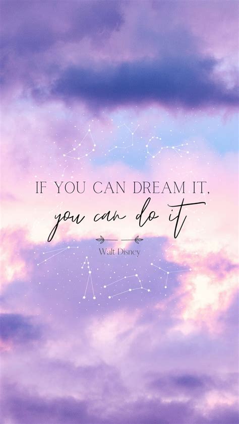 Motivational Quote Phone Wallpaper: If You Can Dream It, You Can Do It