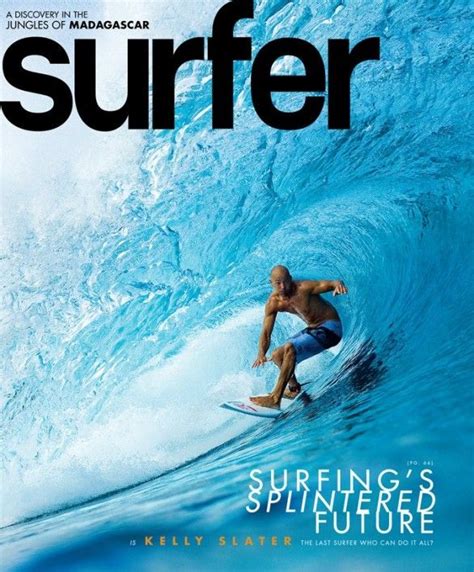 Kelly Slater, SURFER Magazine Cover September 2011 | Surfer magazine, Kelly slater surfer, Kelly ...