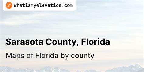 Sarasota County, Florida Map - What county am I in?