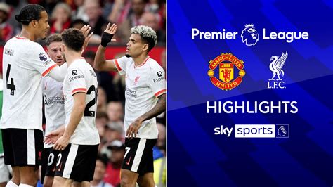 Manchester United 0-3 Liverpool | Premier League highlights | Football News | Sky Sports