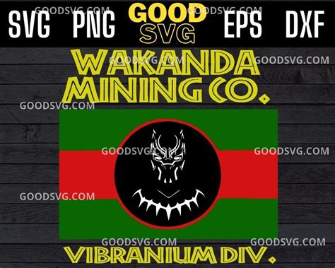 Wakanda mining co vibranium div SVG PNG EPS DXF Cricut file