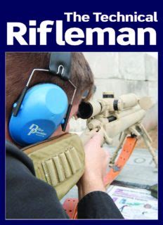 The Technical Rifleman : Wayne Van Zwoll Explains Long Range Rifle Shooting Techniques, Optics ...