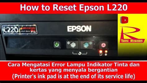 How to Reset Epson L220 - Cara Reset Printer Epson L220 - YouTube