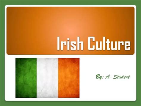 PPT - Irish Culture PowerPoint Presentation - ID:2494801