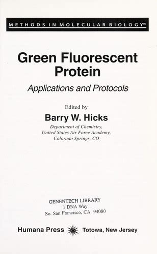 Green fluorescent protein : applications and protocols | Open Library