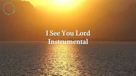 I SEE YOU LORD INSTRUMENTAL Chords - Chordify