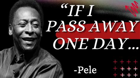 Pele quotes - Pele's Best Inspirational Quotes #54 - YouTube