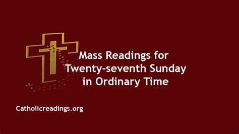 Daily Mass Readings for October 8 2023, 27th Sunday in Ordinary Time ...