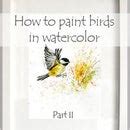 How to Paint Birds in Watercolor : 6 Steps - Instructables