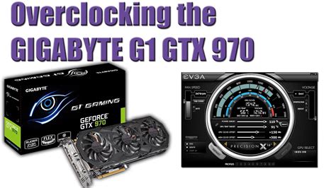 Evga precision x tutorial gtx 970 - doubleiop