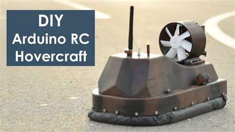 DIY Arduino based RC Hovercraft - YouTube