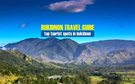 Top Tourist Spots in Bukidnon [And How To Get There] - Escape Manila