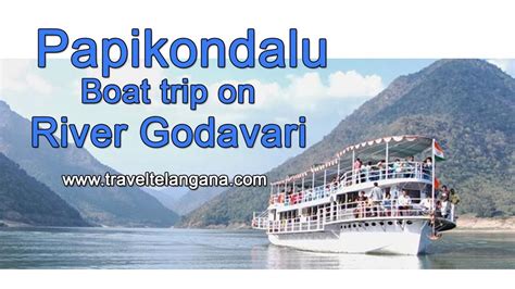 Papikondalu Badrachalam on river Godavari boat trip in Telangana - YouTube