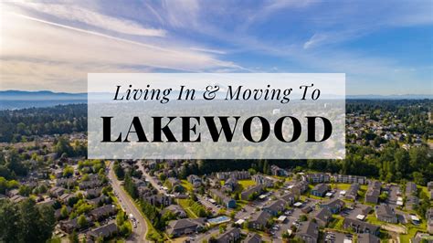 Living In & Moving To Lakewood, WA | 2024 Definitive Guide | All Ready Moving