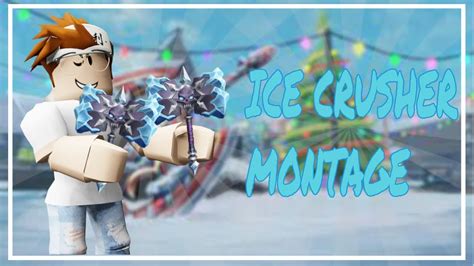 MM2 ICE CRUSHER MONTAGE - YouTube