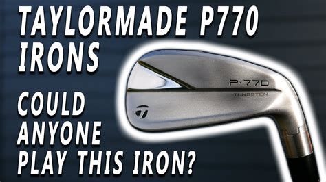 Taylormade P770 Irons DON'T DISMISS THIS IRON - YouTube