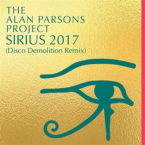 Play Sirius 2017 (Disco Demolition Remix) by The Alan Parsons Project on Amazon Music