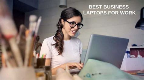 Best Business Laptops for Work In 2019