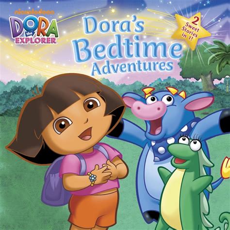 Dora's Bedtime Adventures (Dora the Explorer) by Nickelodeon on Apple Books