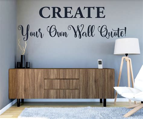 Create Your Own Wall Quote. Wall Decal Vinyl Decal Vinyl | Etsy
