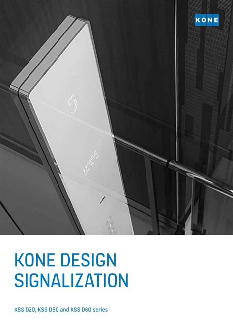 (PDF) KONE DESIGN SIGNALIZATION · 2 KONE DESIGN SIGNALIZATION FOR PASSENGER ELEVATORS Choose ...