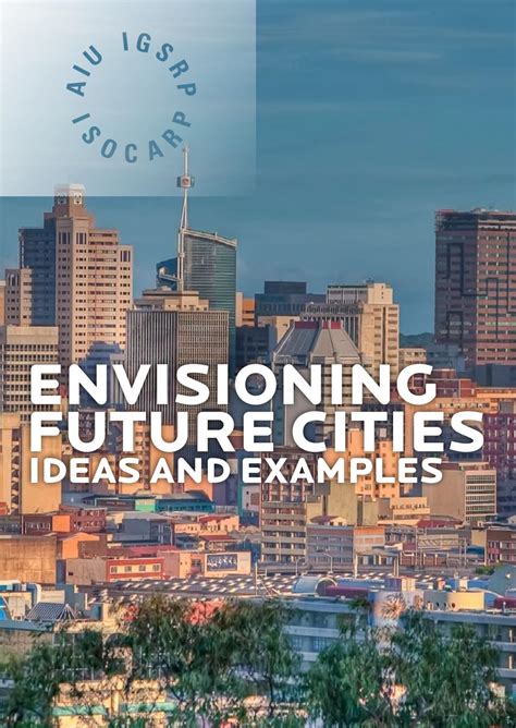 Review 12 - Envisioning Future Cities PREVIEW by ISOCARP - Issuu